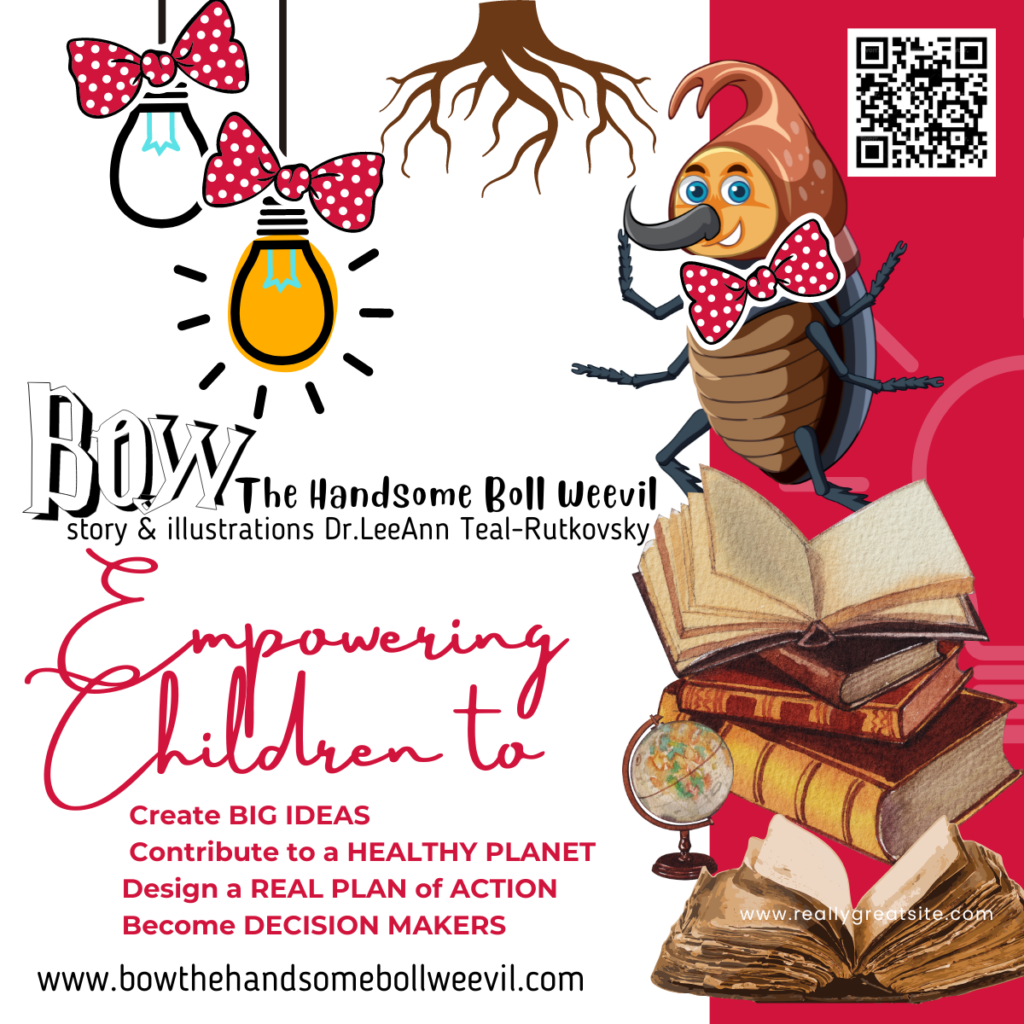 Bow The Handsome Boll Weevil story, empowering children to create big ideas